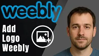 How to Add Your Logo to Your Weebly Website (2025 Tutorial)