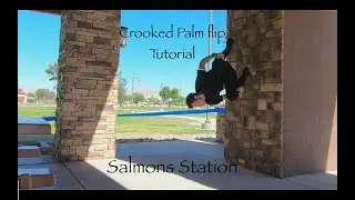 Crooked Palm Flip Tutorial || Salmon's Station