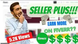 Fiverr Seller Plus Feature Review || Benefits of Fiverr Seller Plus?