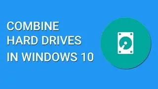 How To Combine Multiple Hard Drives In Windows 10 (Software Raid 0)