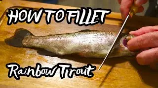 HOW TO Fillet Rainbow Trout | Quickly & Easily | NO BONES!!!