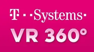 T-Systems - VR 360 Presentation