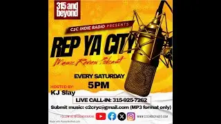 Rep Ya City Ep29 S3 w/ @Kj Slay #indiemusic #musicvideo  #c2cindieradio  #RepYaCity #unsignedartist