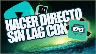 COMO HACER DIRECTOS EN TWITCH/YOUTUBE CON STREAMLABS SIN LAG!!! · MAGOTEX 👌😉