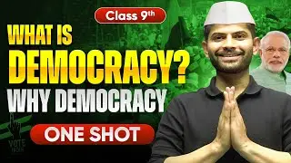 What is Democracy? Why Democracy | New One shot | Civics Class 9th 2024-25