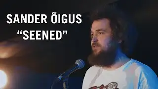 Sander Õigus - "Seened"