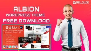 Albion Theme Free Download Latest Version | Lifetime Free Updates | GPLCLICK