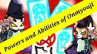 Powers and Abilities of Onmyouji | New Summoner Mythical Explained and More | Summoner's Greed
