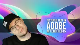 Textured Text in Adobe AfterEffects
