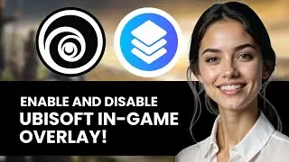 HOW TO ENABLE & DISABLE UBISOFT OVERLAY NEW ULTIMATE GUIDE 2024!