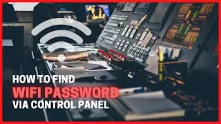 How to Hack WIFI Password via Control Panel | Cyber Encoded