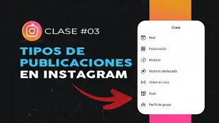 Tipos de formatos de contenidos en Instagram - Clase 3