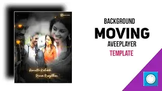 Background image Moving Aveeplayer Template Download Link|Aveeplayer Template editing in Tamil