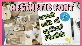 CARA MENAMBAHKAN FONT BARU DI PIXELLAB!!
