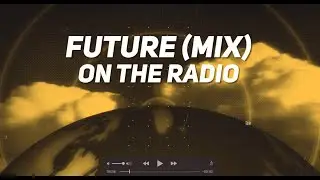 Future Mix Radio 2020 TV Spot 01