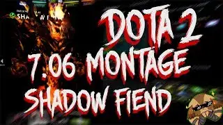 Shadow Fiend|Dota2Montage