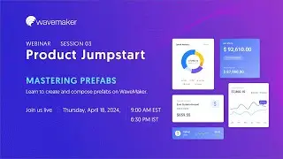 Webinar Session 3: Mastering Prefabs
