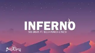 Bella Poarch - INFERNO (Lyrics) and Sub Urban