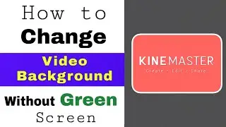 How to change video background? Without green screen.