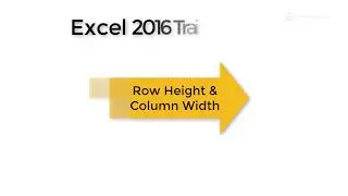 6.4 Excel 2016 Changing Row Height and Column Width