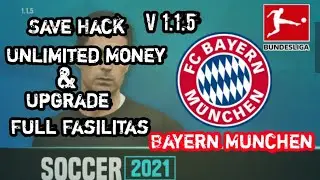 SOCCER MANAGER 21| BAYERN MUNCHEN Save Hack Unlimited Money & Full Upgrade Fasilitas