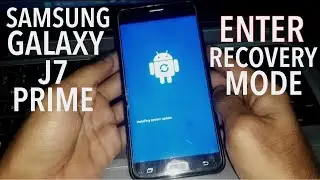 Samsung Galaxy J7 Prime - How To Enter Android Recovery Mode