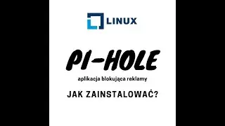 Jak zainstalować Pi-hole ? #2