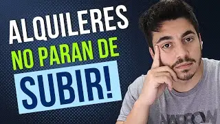Alquileres: no paran de subir | Cual es la solución? Comparación MEXICO y ARGENTINA