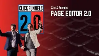 Page Editor in ClickFunnels 2.0
