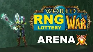 TBC Arena: RNG Lottery War
