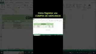 Cómo registrar una compra de mercancía 