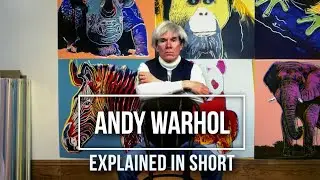 Andy Warhol and his Great and Controversial Art