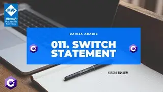 011. Switch Statement in CSharp ( Break , case key , default case , Multi cases ) in DARIJA ARABIC
