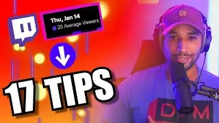 17 Tips on How to Grow Your Twitch Channel from 0 - 25 Viewers | Twitch Tutorial 2021 |