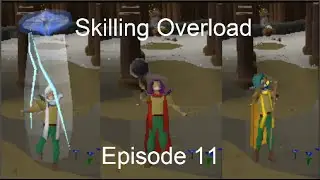 Skilling Overload 11