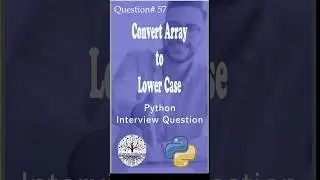 Python: Convert Array to Lower Case 
