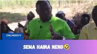 SEMA HAINA NENO🤣