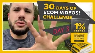 (NEGATIVE) SOCIAL PROOF: DAY THREE - 30 Days of Ecom 1% Videos