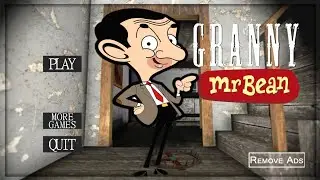 Granny 1.8 is Mr Bean!