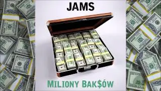 JAMS - Miliony Baksów