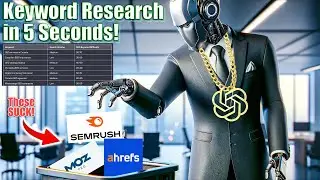The NEW GPT That's BETTER Than SEMRush & Ahrefs for Keyword Research | Best AI Tools for Marketing