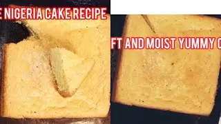 Easy Nigeria cake recipe . #No Electric machine# #Easyvannilacake. #Verymoist$softcake By Chi Gift