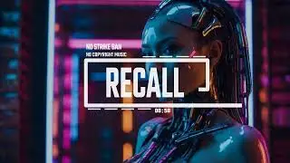 Hardstyle / Cyberpunk [No Copyright Music] / Recall by MGG