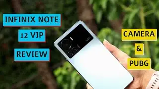 Infinix NOTE 12 VIP Review CAMERA TEST & PUBG TEST