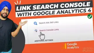 How to Link Google Search Console With Google Analytics 4 Easily in 1 Click
