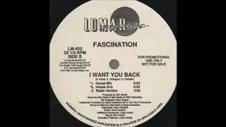 Fascination - I Want You Back (House Dub)
