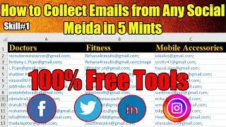 How to collect emails from any social Media 2020 | 2 Best Way Email Scraping