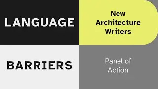 Language Barriers: Panel of Action