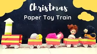 Christmas Decorations with Paper || Paper Toy Train #papercrafts #Christmas