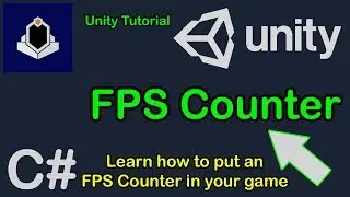 Unity Tutorial - FPS Counter